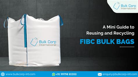 A Mini Guide to Reusing and Recycling FIBC Bulk Bags