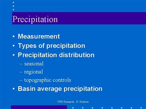 Precipitation VFR Research R Hudson Precipitation Measurement Types