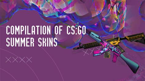 CSGO summer skins | A selection of summer skin — CSGO-NEWS