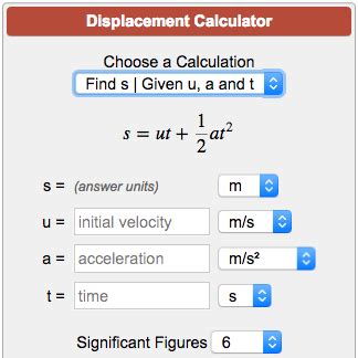 Displacement Calculator s = ut + (1/2)at^2