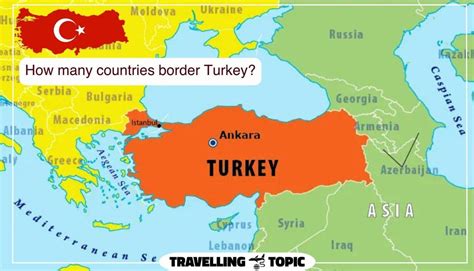 Map Of Turkey And Surrounding Countries + Bordering Countries