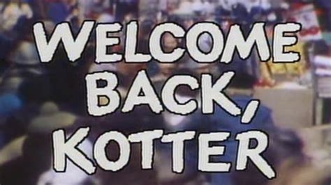 Welcome Back, Kotter Theme (Intro & Outro) Chords - Chordify