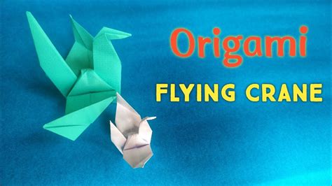 Flying Crane, Origami Crane, series#2 - YouTube