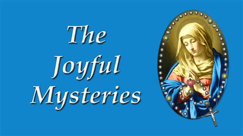 Joyful Mysteries - YouTube