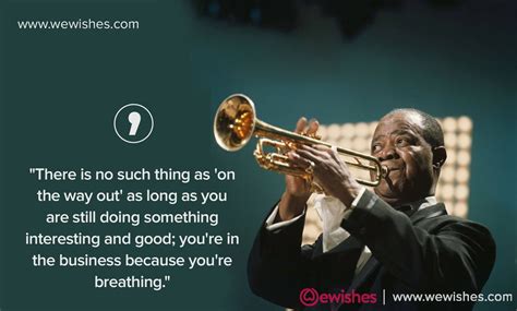 Louis Armstrong: Thoughtful Quotes, Biography and More – We Wishes