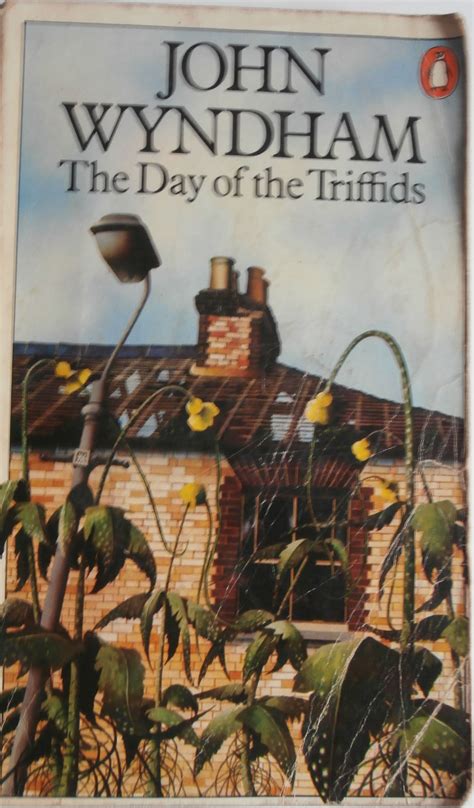 ‘Day of the Triffids’ by John Wyndham. This edition published by ...