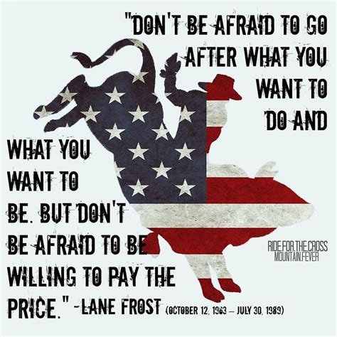 Lane Frost Tribute : American Flag/Quote | Rodeo quotes, Cowboy quotes, Bull riding quotes