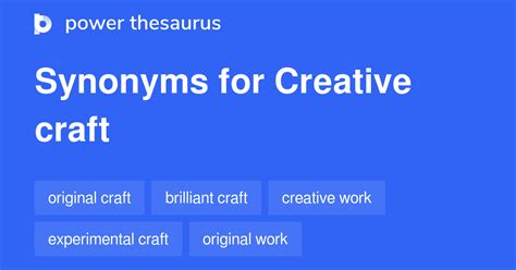 Creative Craft synonyms - 10 Words and Phrases for Creative Craft