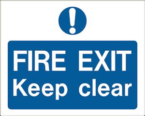 Fire Exit Keep Clear | Access & Protective Clothing Mandatory Signs ...