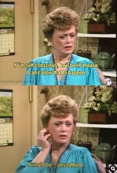 Pin by 📌DeeDeedoesit101📌 on ~Rue McClanahan~Golden Girl~Blanch Devereaux~ | Golden girls quotes ...