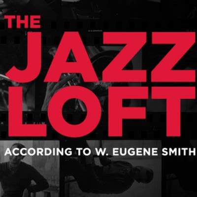 J.B. Spins: DOC NYC ’15: The Jazz Loft According to W. Eugene Smith