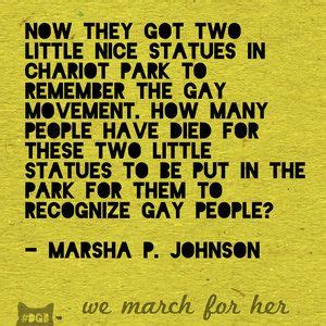 Marsha P Johnson Quotes - ShortQuotes.cc