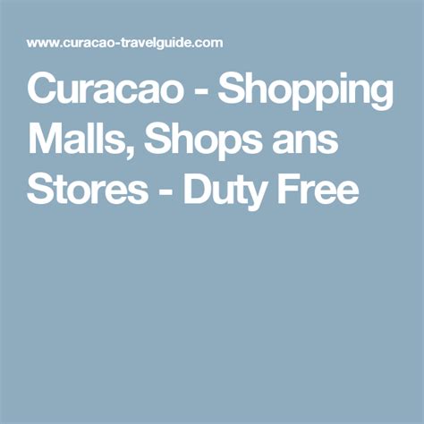 Curacao - Shopping Malls, Shops ans Stores - Duty Free | Curacao ...