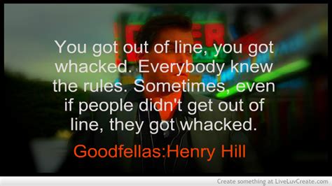 Henry Hill Goodfellas Quotes. QuotesGram