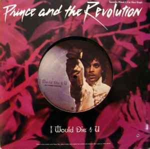 Prince And The Revolution - I Would Die 4 U (1984, Vinyl) | Discogs