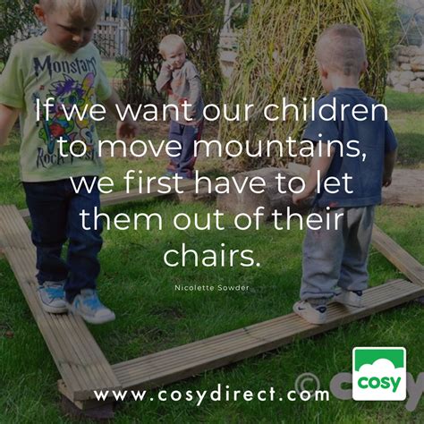 Inspirational quotes about children, nature and outdoor play | Cosy ...