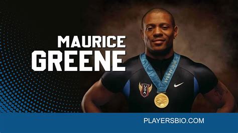 Top 23 Maurice Greene Quotes - Players Bio