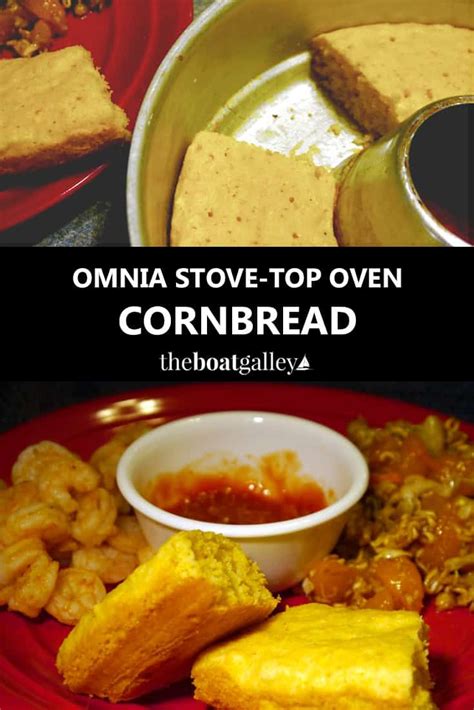 Corn Bread in the Omnia Oven - The Boat Galley | Ricetta