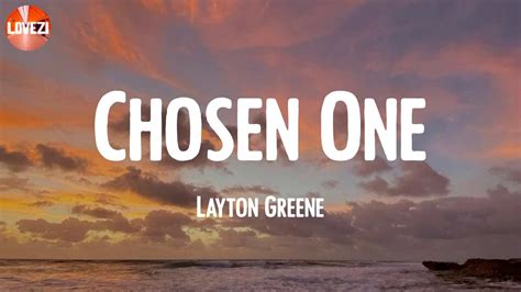 Chosen One - Layton Greene (Lyrics) - YouTube