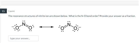 Solved 1 point The resonance structures of nitrite ion are | Chegg.com