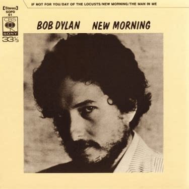 Bob Dylan - New Morning - Reviews - Album of The Year