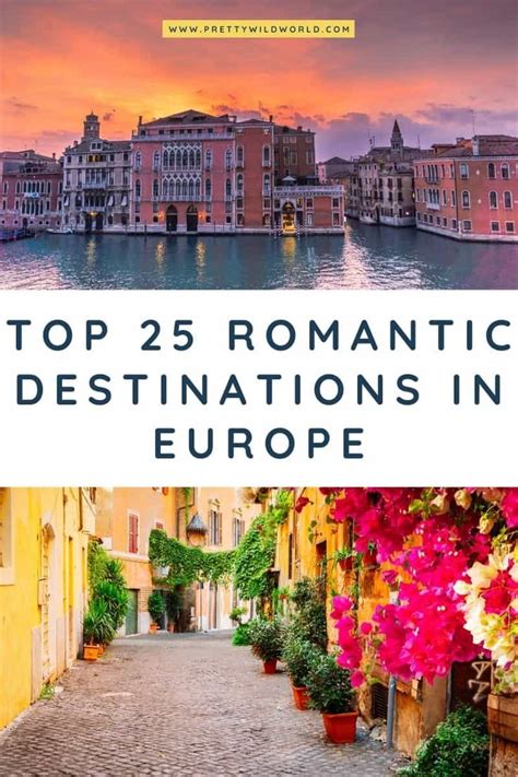 26 Most Romantic Destinations in Europe | Romantic destinations ...