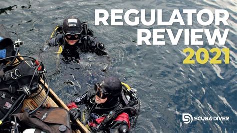 Best Scuba Regulators 2021, Reviewed & Tested | Scuba Diver Mag