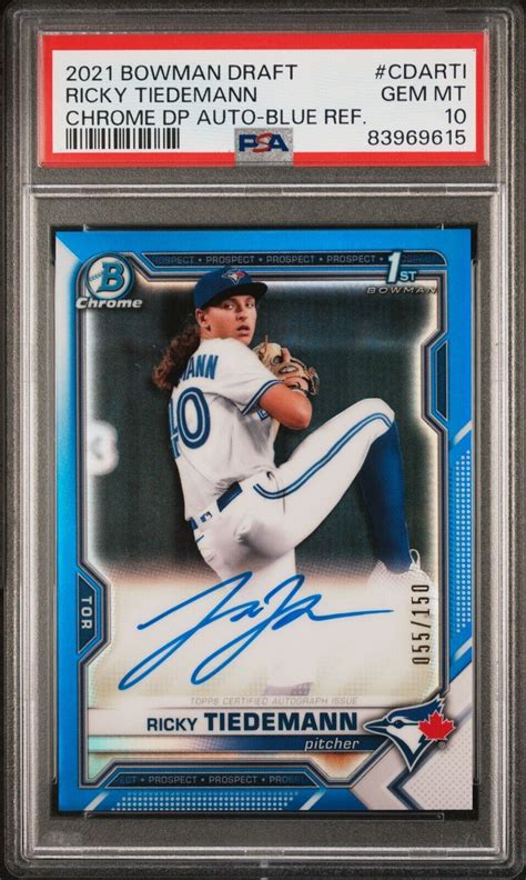 Ricky Tiedemann 2021 Bowman Draft #CDA-RTI Chrome DP Auto - Blue Refractor /150 (1st) PSA 10 ...