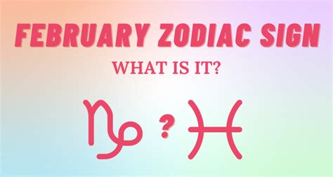 What is the February Zodiac Sign? | So Syncd