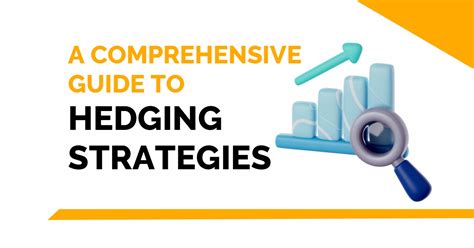 Hedging Strategies-A Comprehensive Guide