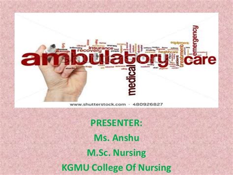 Ambulatory care in nursing