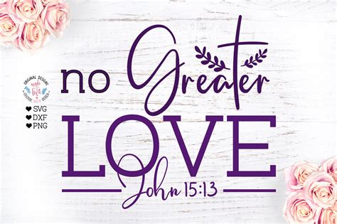 Bible Verse - No Greater Love | Illustrations ~ Creative Market