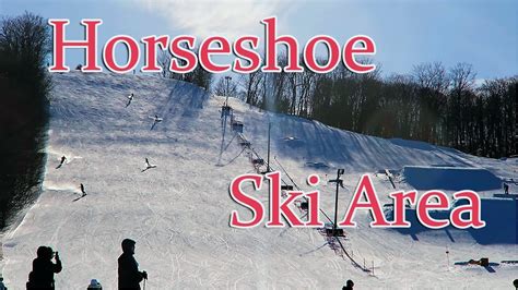 Ski Area Tour - Ski and Snowboard at Horseshoe Resort - YouTube