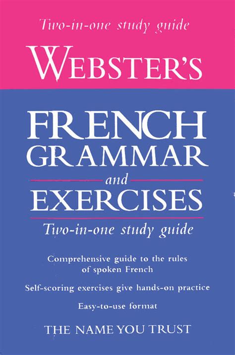 Webster’s French Grammar & Exercises – Supersavers