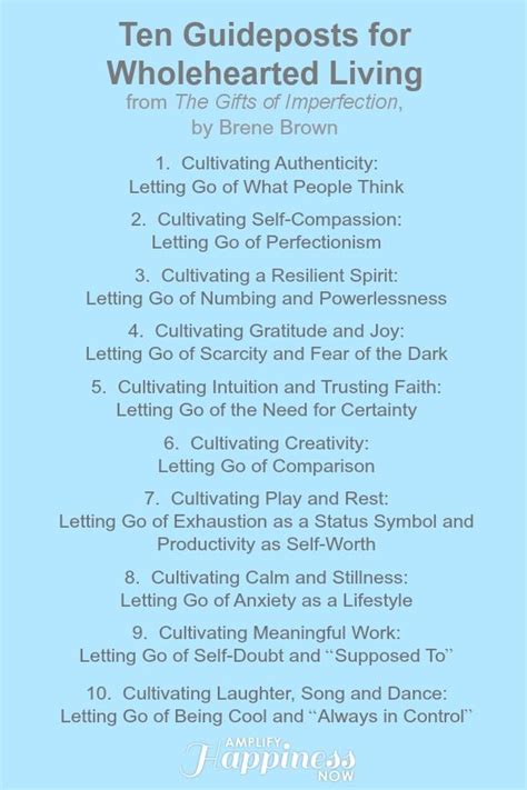 ten guideposts for wholehearted living - Brene Brown, The Gifts of ...