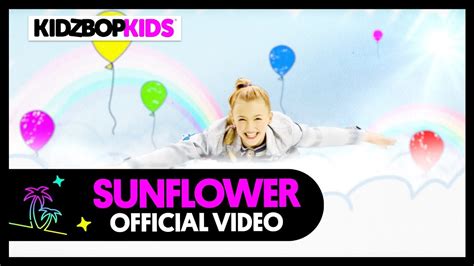 KIDZ BOP Kids - Sunflower (Official Music Video) [KIDZ BOP 40 ...