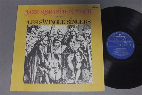 Swingle Singers Jazz sebastien bach (Vinyl Records, LP, CD) on CDandLP