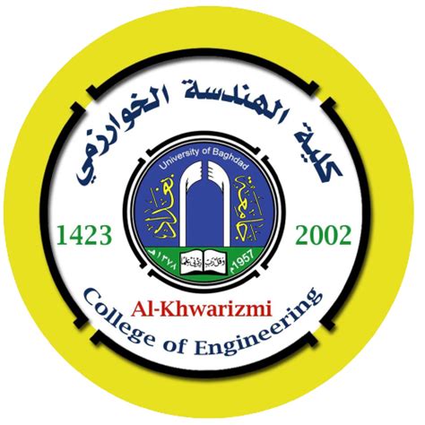 About The College AL-Khwarizmi College of Engineering