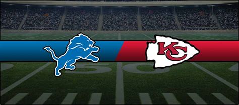 21 Lions vs 20 Chiefs Result NFL Week 1 Score - MyBookie