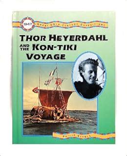 Buy Thor Heyerdahl and the Kon-Tiki Voyage: Great 20th Century Expeditions Book Online at Low ...