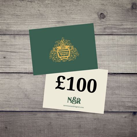 £100 Gift Card – Newman and Regent