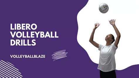 Libero Volleyball Drills: Enhancing Defensive Skills and Agility - Volleyball Blaze