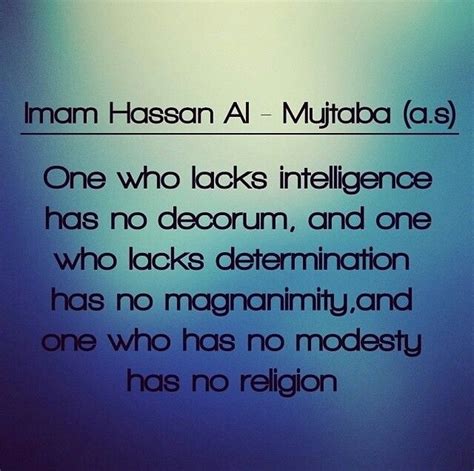 Imam hassan almujtaba( a.s ) | Ali quotes, Imam hassan, Imam ali quotes