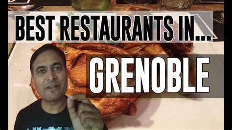 Best Restaurants & Places to Eat in Grenoble, France - YouTube