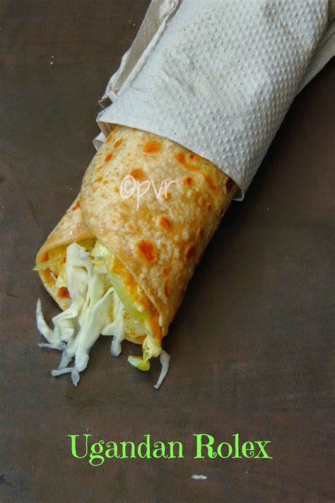 Priya's Versatile Recipes: Rolex/ Ugandan Egg Roll ~~ Ugandan Cuisine