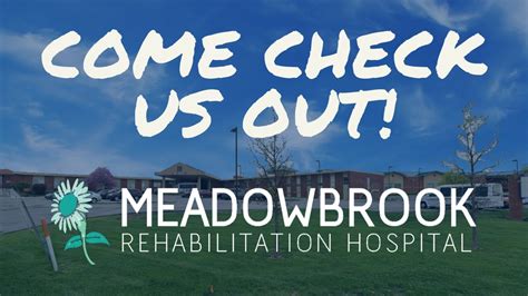 Meadowbrook Rehab Hospital - YouTube