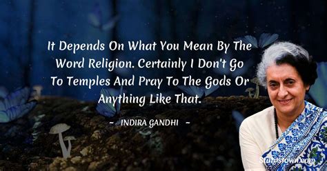 100+ Best Indira Gandhi Quotes