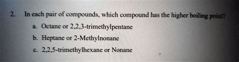 VIDEO solution: 2. In each pair of compounds, which compound has the ...