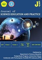 JOURNAL OF SCIENCE EDUCATION AND PRACTICE