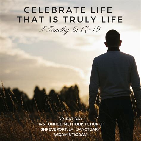 Celebrate Life That Is Truly Life | Celebration of life, Life ...